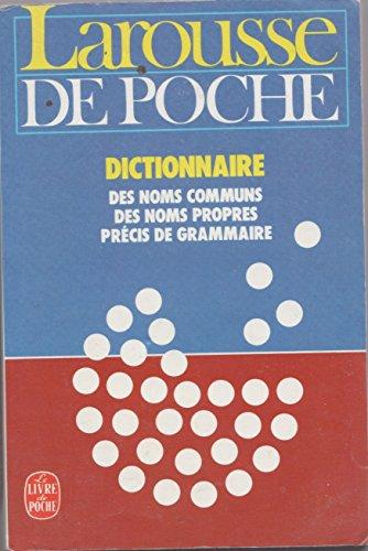 Livre Larousse de poche : dictionnaire des noms communs, des noms propres, précis de grammaire 20...