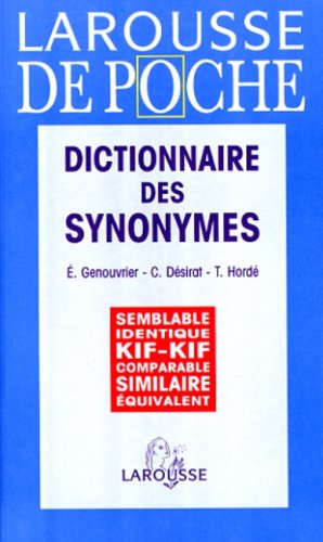Livre Larousse de poche : Dictionnaire des synonymes - Collectif (Livre d'occasion) - ISBN 203320...