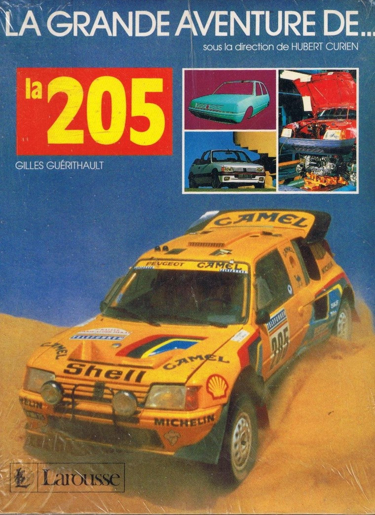 La grande aventure de la 205