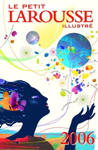 Livre Le Petit Larousse illustré 2006 (Collectif) (Livre d'occasion) - ISBN 2035302064