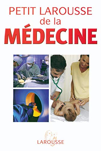 Livre Petit Larousse de la médecine - Collectif (Livre d'occasion) - ISBN 2035603250