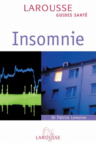 Livre Insomnie - Dr Patrick Lemoine (Livre d'occasion) - ISBN 2035604680