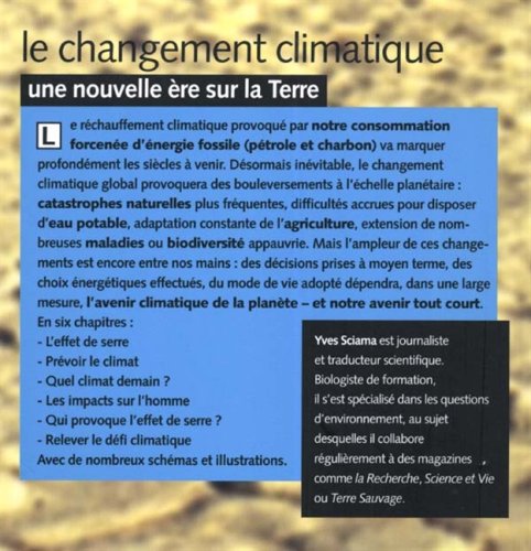 Livre Le changement climatique : Une nouvelle ère sur la Terre - Yves Sciama (Livre d'occasion) -...