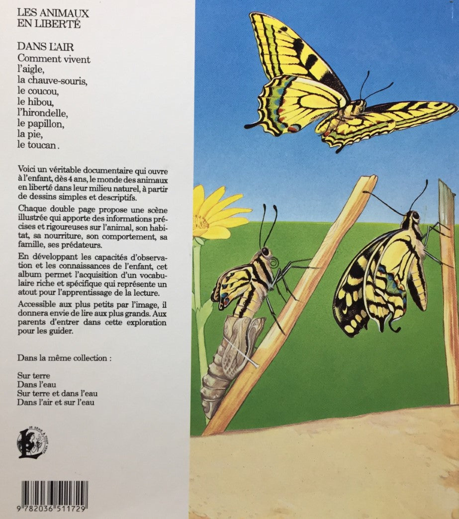 Livre Les animaux en liberté dans l'air (Livre d'occasion) - ISBN 2036511724