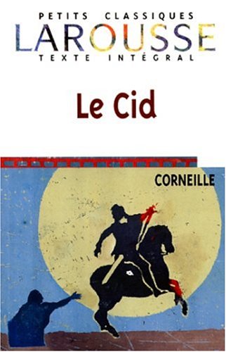 Livre Le Cid - Pierre Corneille (Livre d'occasion) - ISBN 203871620X
