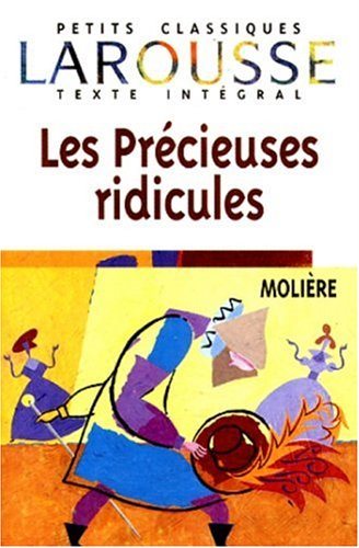 Livre Les précieuses ridicules - Molière (Livre d'occasion) - ISBN 2038716692