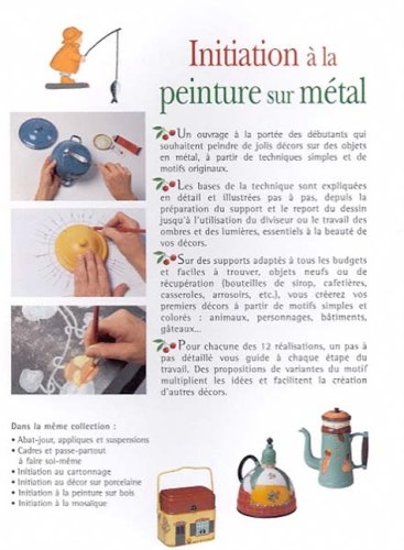 Initiation à la peinture sur métal (Nicole Plaisant-Sage)
