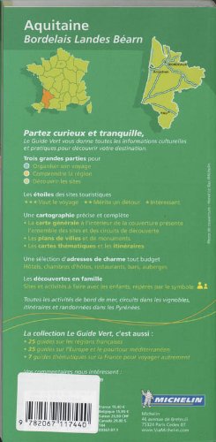 Le Guide Vert Michelin : Aquitaine, Bordelais Landes Béarn (Michelin)