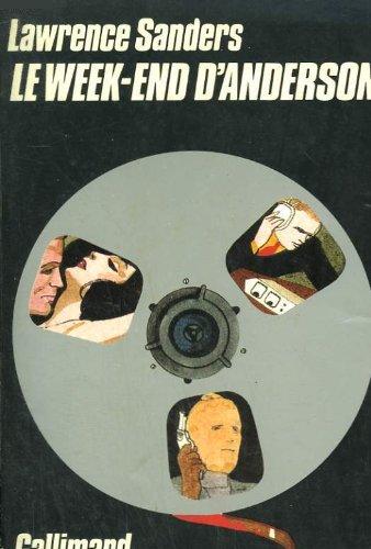 Livre Le week-end d'Anderson - Lawrence Sanders (Livre d'occasion) - ISBN 2070285138