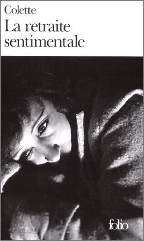 Livre La retraite sentimentale - Sidonie-Gabriel Colette (Livre d'occasion) - ISBN 2070361357