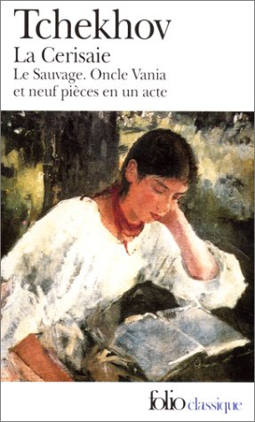 Livre ISBN 2070365212 La Cerisaie – Le sauvage – Oncle Vania – et – Neuf pièces en un acte (Anton Tchekhov)