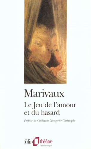 Livre Le jeu de l'amour et du hasard - Marivaux (Livre d'occasion) - ISBN 2070386783