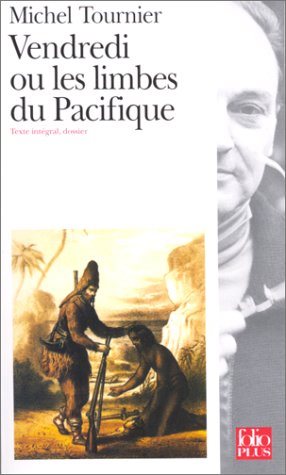 Livre Vendredi ou les limbes du Pacifique - Michel Tournier (Livre d'occasion) - ISBN 2070393968