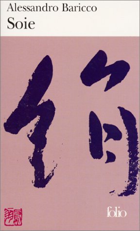 Livre Soie (Alessandro Baricco) (Livre d'occasion) - ISBN 2070419657