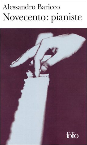 Livre Noveccento : pianiste (Alessandro Baricco) (Livre d'occasion) - ISBN 2070419878