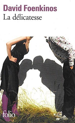 Livre La délicatesse - David Foenkinos (Livre d'occasion) - ISBN 2070459314