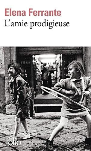 Livre L'amie prodigieuse - Elena Ferrante (Livre d'occasion) - ISBN 2070466124