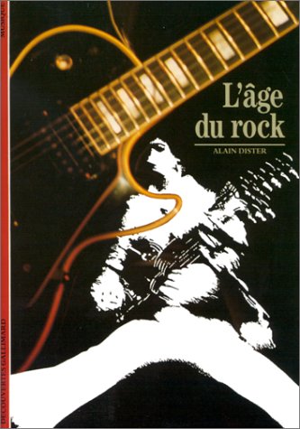 Livre L'âge du rock - Alain Distier (Livre d'occasion) - ISBN 2070532003