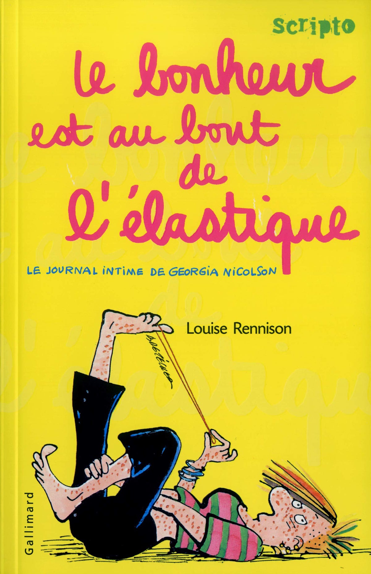 Livre Le journal intime de Georgia Nicolson # 2 : Le bonheur est au bout de l'élastique (Louise...