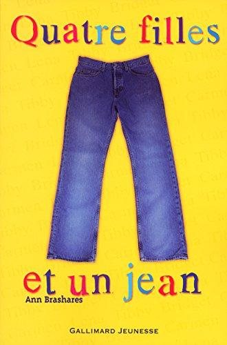 Livre Quatre Filles et un jean - Ann Brashares (Livre d'occasion) - ISBN 207055161X