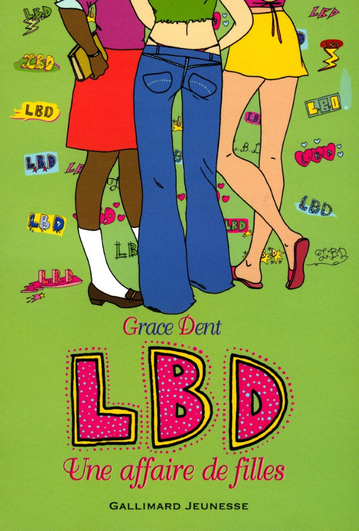 LBD : Une affaire de filles - Grace Dent