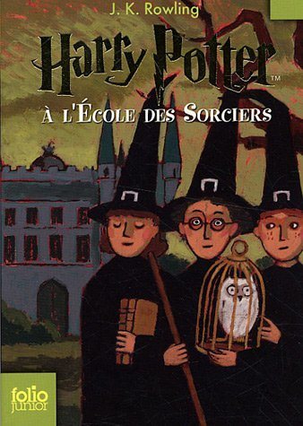 Harry Potter (FR) # 1 : Harry Potter à l'école des sorciers - J.K. Rowling