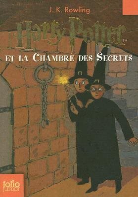 Harry Potter (FR) # 2 : Harry Potter et la chambre des secrets - J.K. Rowling