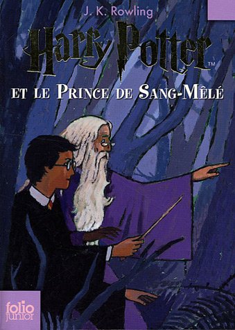 Livre Harry Potter et le prince de sang-mêlé - J.K. Rowling (Livre d'occasion) - ISBN 2070612414