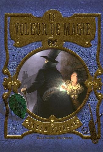 Livre Le voleur de magie - Sarah Prineas (Livre d'occasion) - ISBN 2070618250