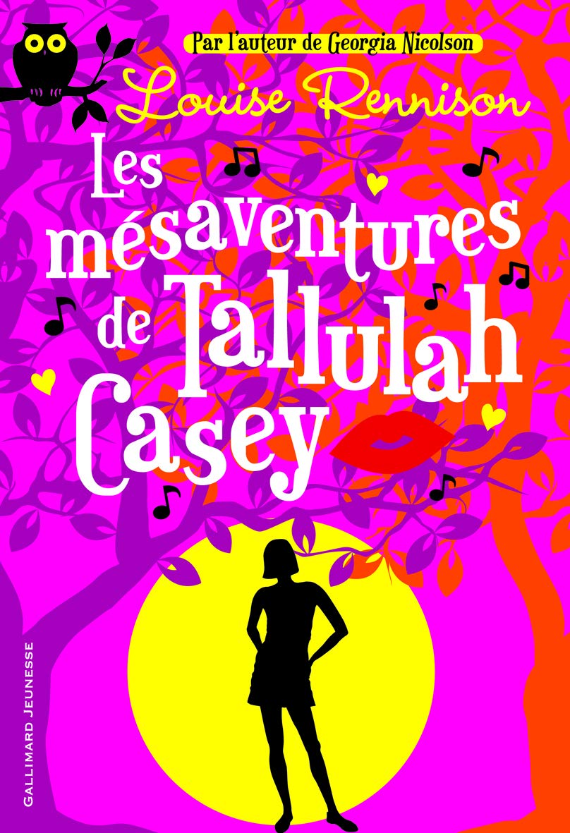 Livre Les mésaventures de Tallulah Casey - Louise Rennison (Livre d'occasion) - ISBN 2070638677