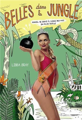 Livre Belles dans la jungle - Libra Bray (Livre d'occasion) - ISBN 2070645983