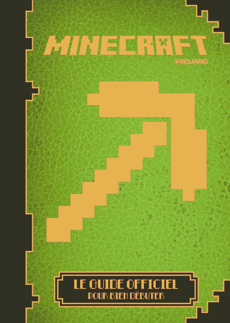 Livre Minecraft : Le guide officiel pour bien débuter - Collectif (Livre d'occasion) - ISBN 20706...