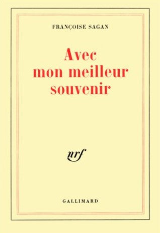 Avec mon meilleur souvenir - Françoise Sagan