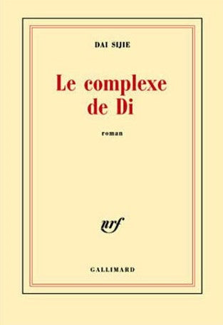 Livre Le complexe de Di - Dai Sijie (Livre d'occasion) - ISBN 2070767582