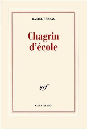 Livre Chagrin d'école (Daniel Pennac) (Livre neuf) - ISBN 2070769178