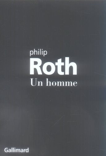 Un homme - Philip Roth