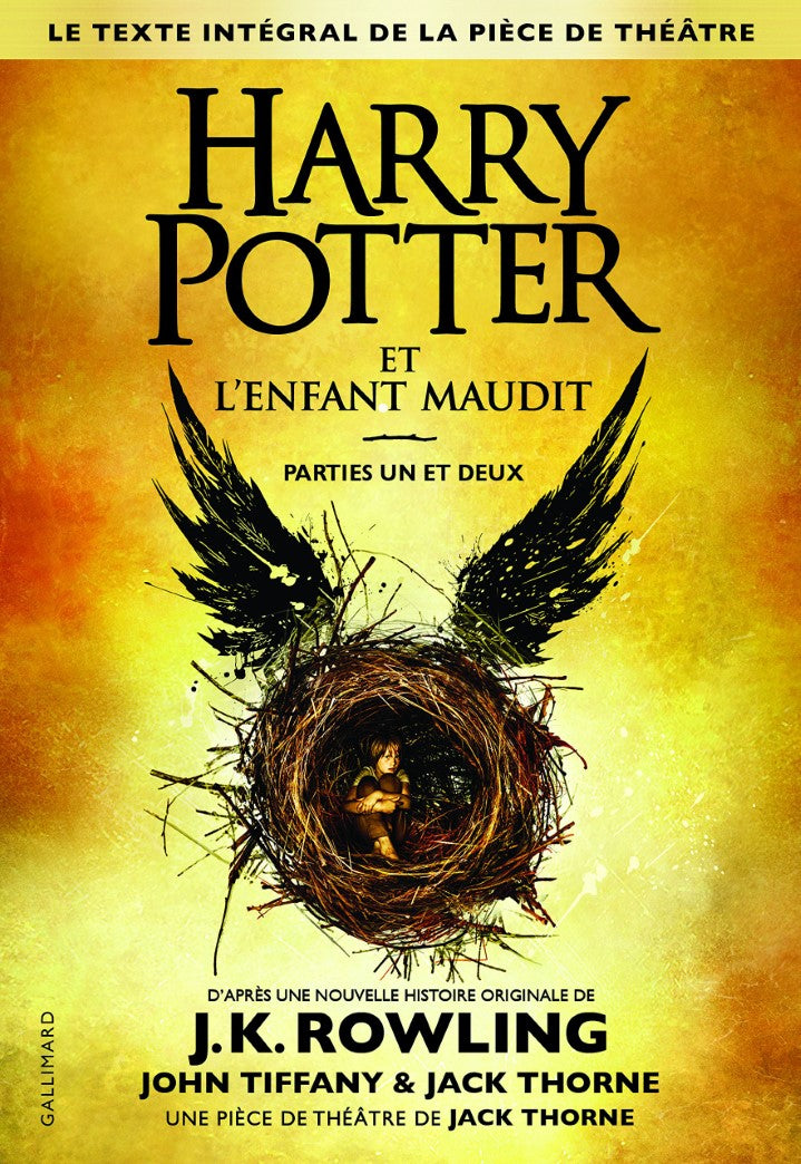 Livre Harry Potter (FR) : Harry Potter et l'enfant maudit (Parties 1 et 2) – Le texte intégral...