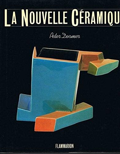 Livre La nouvelle céramique - Peter Dormer (Livre d'occasion) - ISBN 2080120697