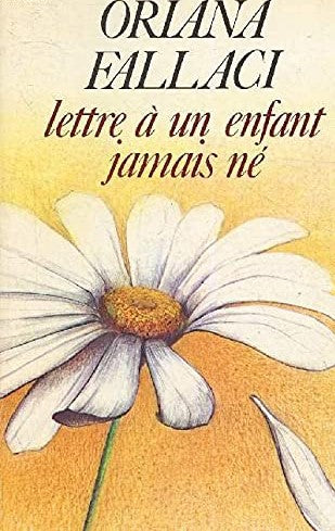 Livre Lettre à un enfant jamais né - Oriana Fallaci (Livre d'occasion) - ISBN 2080608576