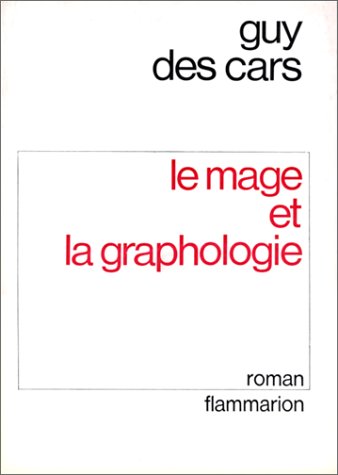 Livre Le mage et la graphologie - Guy Des Cars (Livre d'occasion) - ISBN 2080640704