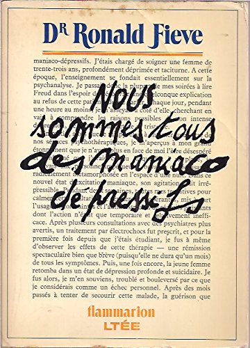 Livre Nous sommes tous des maniaco dépressifs - Dr Ronald Fieve (Livre d'occasion) - ISBN 2080641689