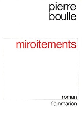 Livre Miroitements - Pierre Boulle (Livre d'occasion) - ISBN 2080644246