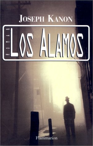 Livre Los Alamos - Joseph Kanon (Livre d'occasion) - ISBN 2080673602