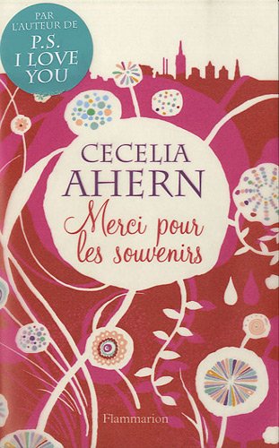 Livre Merci pour les souvenirs - Cecelia Ahern (Livre d'occasion) - ISBN 2081237466