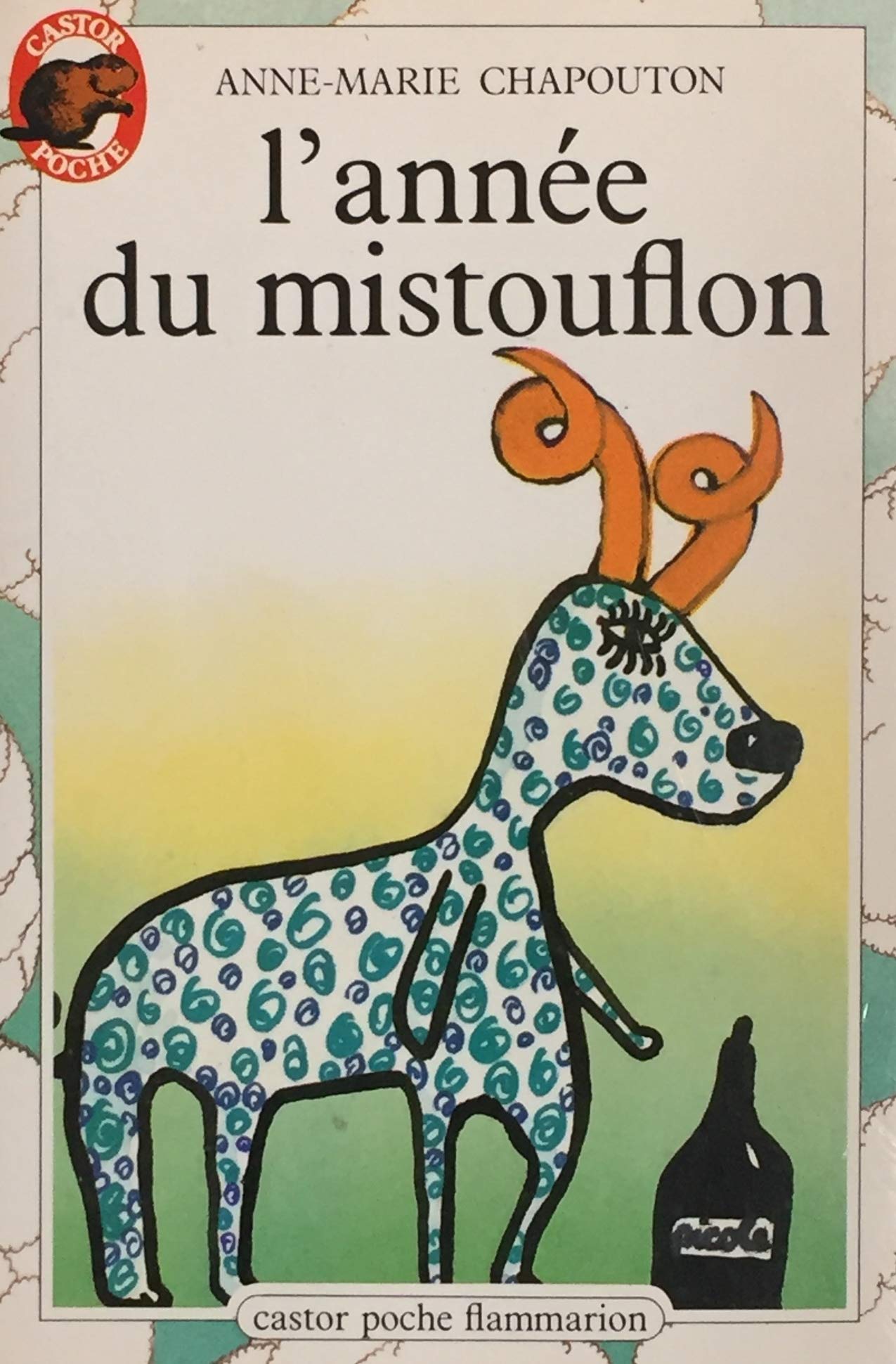 Livre L'année du mistouflon - Anne-Marie Chapouton (Livre d'occasion) - ISBN 2081617498
