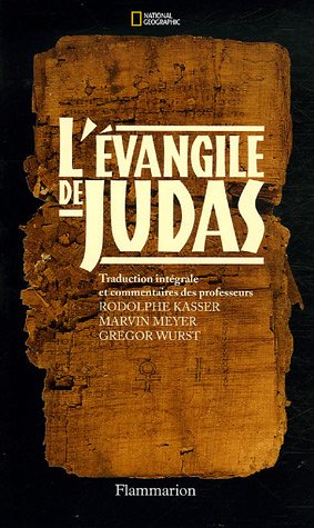L'Évangile de Judas - Rodolphe Kasser