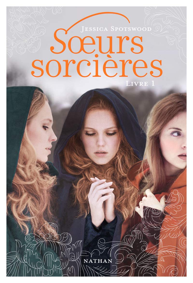 Livre Soeurs sorcières - Jessica Spotswood (Livre d'occasion) - ISBN 2092540432