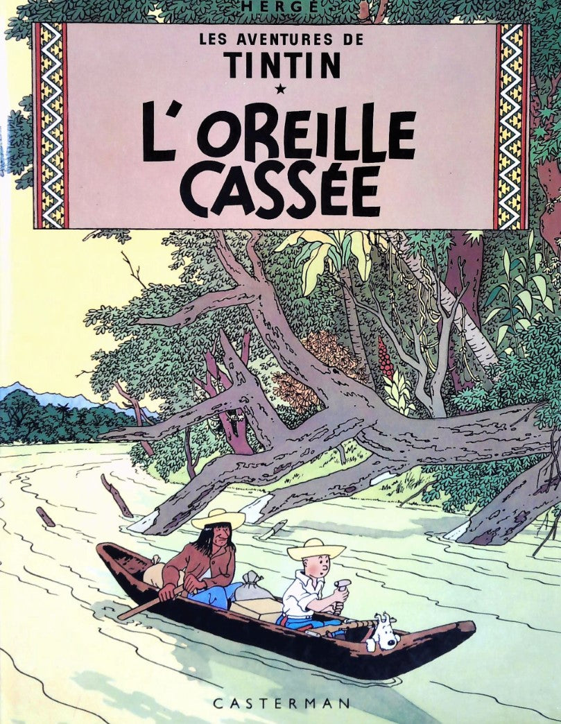 Les aventures de Tintin # 6 : L'oreille cassée - Hergé
