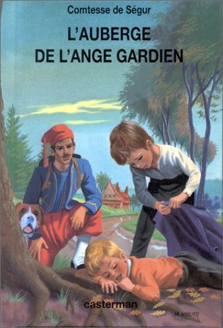 Livre L'auberge de l'ange gardien - Comtesse de Ségur (Livre d'occasion) - ISBN 2203135034