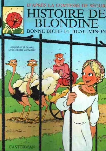 Livre Histoire de Blondine : Bonne biche et beau minon : d'après la Comtesse de Ségur...